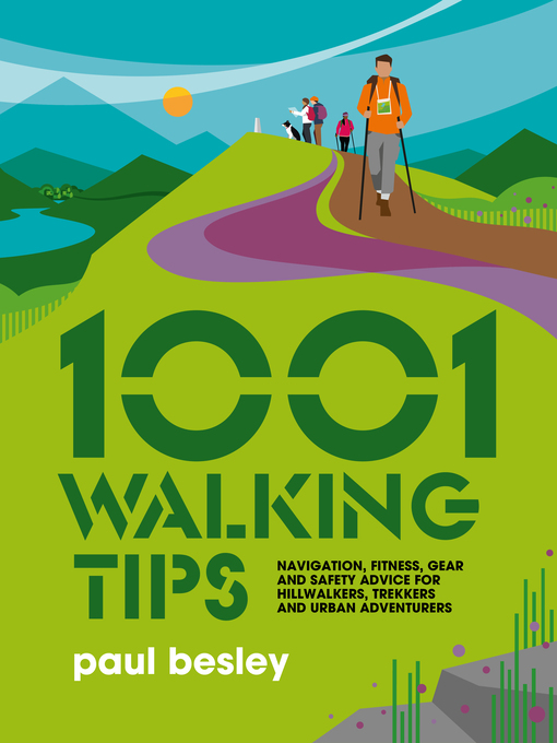 Title details for 1001 Walking Tips by Paul Besley - Available
